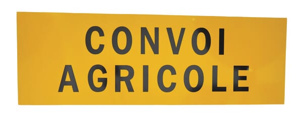 Panneau CONVOI AGRICOLE aluminium classe 2 1200 x 400 mm · réf. 488861